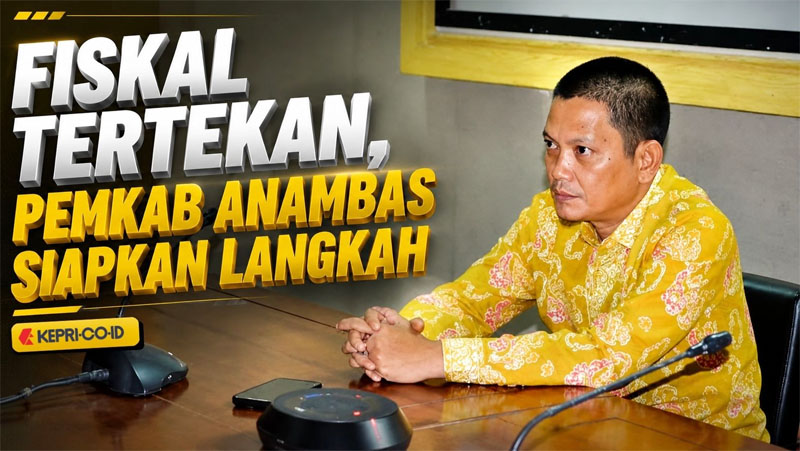 Pemkab Anambas Ikut Dorong Solusi Fiskal Nasional untuk Jaga Gaji PPPK